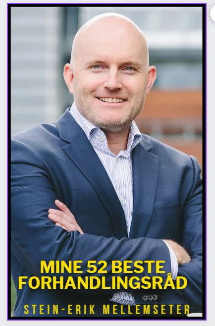 «Mine 52 beste forhandlingsråd» — e-bok av Stein-Erik Mellemseter