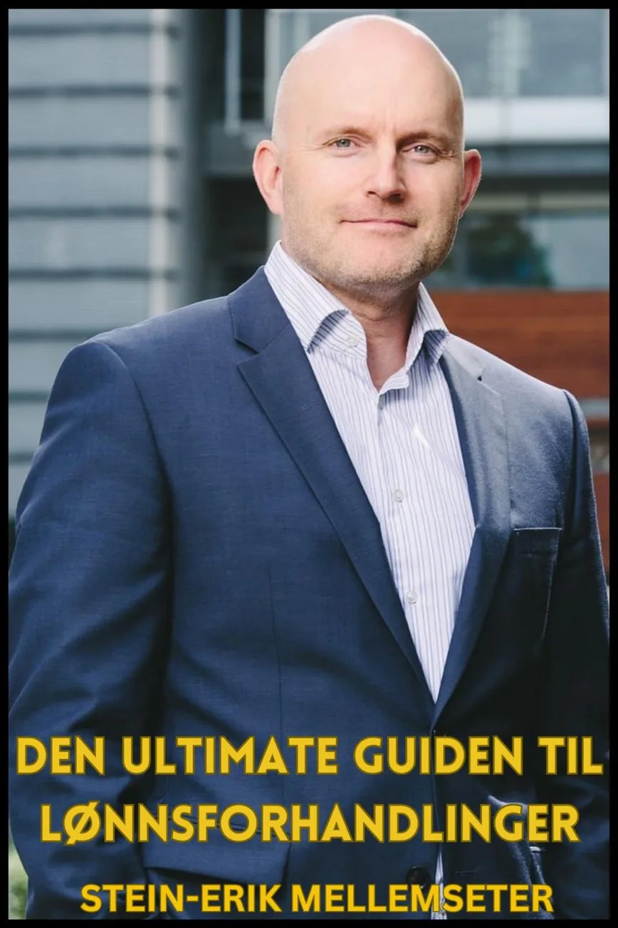Omslaget til «Den ultimate guiden til lønnsforhandlinger» av Stein-Erik Mellemseter